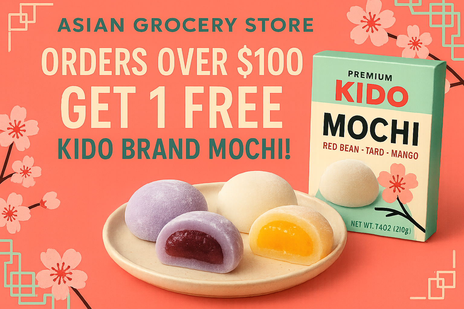 oder over $100 will get 1 free kido brand mochi 